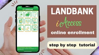 step by step tutorial LANDBANK iAccess ONLINE ENROLLMENT [upl. by Spearing]