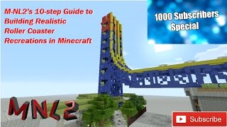 1000 Subscriber Special Minecraft 10Step Guide to Building Realistic Roller Coaster Recreations [upl. by Wendi]