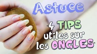 ASTUCE 4 secrets UTILES pour les ONGLES [upl. by Gadmann]