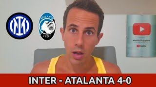 INTER  ATALANTA 40 SE GIOCANO COSÌ NON CE NÈ PER NESSUNO [upl. by Milissa]