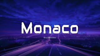 Guy2Bezbar  Monaco ParolesLyrics [upl. by Ludmilla]