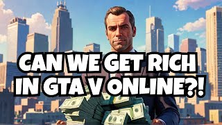 GTA V ONLINE Rags to RICHES  My First Time playing GTA V Online Episode 2 gtaonline gtav [upl. by Calli]