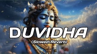 Duvidha Hindi Rep Song  l Meri Basusi Bhi Chhut gai 🌺 🎶 SlowedReverb l Lofi Song l New Song [upl. by Eibob]