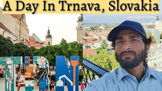 A Day In TrnavaSlovakia 🇸🇰🇪🇺 WhereRushal [upl. by Valdas224]