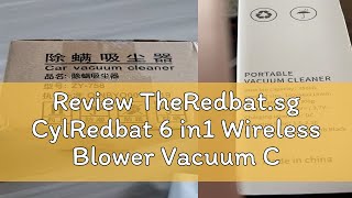 Review TheRedbatsg CylRedbat 6 in1 Wireless Blower Vacuum Cleaner 60000RPM Air Duster 19000Pa Cord [upl. by Odnamra]