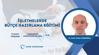 İŞLETMELERDE BÜTÇE HAZIRLAMA EĞİTİMİ [upl. by Ive]