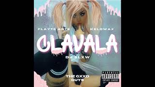 Clavala  Dj Slxw x Flayte Arte x Kelowax [upl. by Disario]