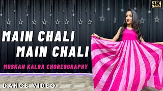 Mein Chali Mein Chali Dekho Pyar Ki Gali  Urvashi Kiran Sharma  Dance Video by Muskan Kalra [upl. by Nosnhoj]