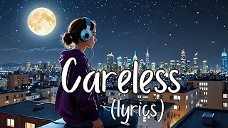 Careless Lyrics Neffex Copyright Free Music 9dargon [upl. by Adriane]