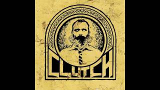 Clutch  The Regulator Lyrics [upl. by Jacinta]