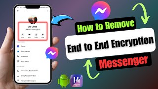 How to Remove End to End Encryption in Messenger [upl. by Noyek324]