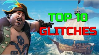 Sea of Thieves  Top 10 Glitches THAT STILL WORK [upl. by Huff]