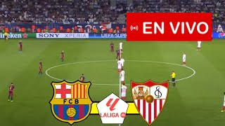 BARCELONA vs SEVILLA EN VIVO  LALIGA 2024  PARTIDO EN DIRECTO ¡AHORA [upl. by Trilbee729]