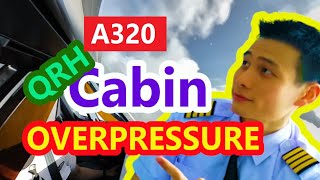 A320 Cabin Overpressure QRH series [upl. by Obrien]