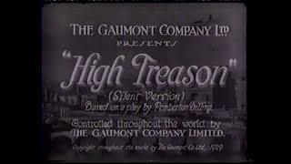 1929  High Treason Silent Version [upl. by Weintrob]