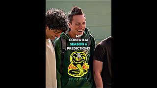 My Cobra Kai Season 6 Predictions cobrakai shorts edit youtubeshorts [upl. by Anis]