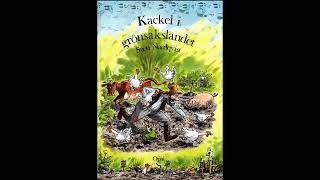 Kackel i grönsakslandet Sven Nordqvist Svensk Ljudbok Audiobook [upl. by Ylhsa196]