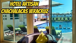 HOTEL ARTISAN CHACHALACAS VERACRUZ [upl. by Tonjes301]