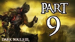 ► Dark Souls 3  9  Solaire Armor  CZ Lets Play  Gameplay 1080p PC [upl. by Aihsotal]