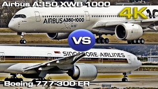 Airbus A350XWB1000 vs Boeing 777300ER 4K [upl. by Madox]