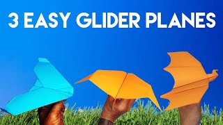 3 easy glider planes  How to make a paper airplane GLIDER  BEST Paper Airplane [upl. by Nhoj336]