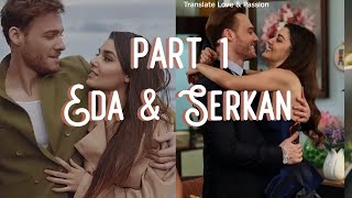 Eda amp Serkan part 1 LOVE STORY ENGLISH subs LOVE IS IN THE AIR [upl. by Inad764]