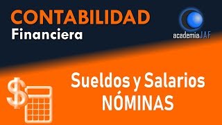 Cómo contabilizar las nóminas sueldos y salarios  Capítulo 29  Curso Contabilidad [upl. by Chappie143]