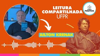 LEITURA COMPARTILHADA UFPR  AILTON KRENAK [upl. by Stephan875]