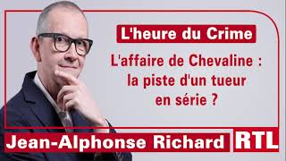 Lheure du Crime  Laffaire de Chevaline  la piste dun tueur en série [upl. by Nahama87]