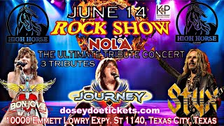 Sat June 14 2025 Rock Show Nola Ultimate Tribute Show ft JourneyStyxBon Jovi [upl. by Volin]