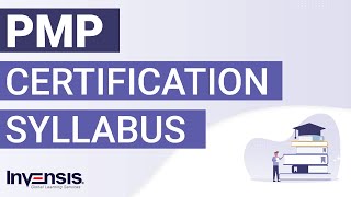 PMP Certification Syllabus  PMP Certification  Invensis Learning [upl. by Aiepoissac587]