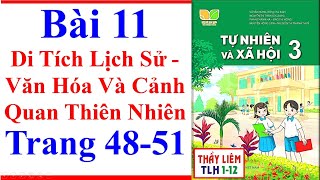 Tự Nhiên Xã Hội 3 Bài 11  Di Tích Lịch Sử  Văn Hóa Và Cảnh Quan  Trang 48  51  Kết Nối Tri Thức [upl. by Enelie]