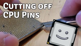 What happens if you cut off a CPUs pins [upl. by Brasca953]