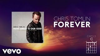 Chris Tomlin  Forever Lyrics And Chords [upl. by Marybella]