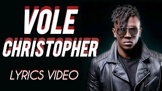 vole christopher lyrics [upl. by Leiahtan35]