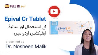 Epival CR Tablet Uses amp Side Effects in Urdu [upl. by Nawor991]