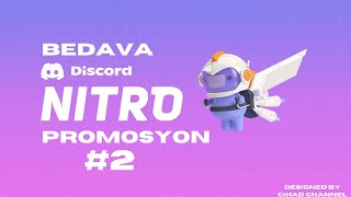 Discord Nitro Promosyon Alma 2 Ücretsiz [upl. by Yedsnil]