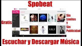 Spobeat  La Mejor página para Escuchar y Descargar Música  Gratis [upl. by Eart740]