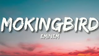 Eminem  Mockingbird lyrics [upl. by Tarrsus]