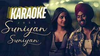 Suniyan Suniyan  Karaoke  Unplugged karaoke  Juss  Trending Song suniyansuniyan karaoke [upl. by Tem]