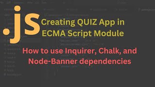 Class 04 Part 34 Quiz App Using inquirer in ECMA Module in JavaScript [upl. by Kamila]