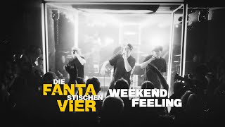 Die Fantastischen Vier  WEEKENDFEELING Titelsong zum Kinofilm quotAlter Weißer Mannquot [upl. by Neehahs241]