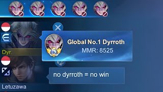 BAN DYRROTH  AUTO PICK THIS HERO 🤫 [upl. by Chevalier259]