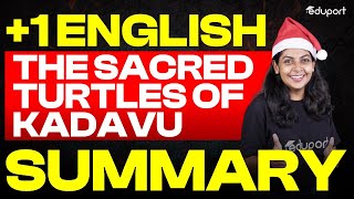 Plus One English  The Sacred Turtles of Kadavu Summary in Malayalam  Unit 3  Chapter 3  Eduport [upl. by Samy301]