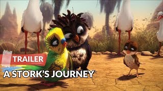 A Storks Journey 2017 Trailer HD  Tilman Döbler  Cooper Kelly Kramer [upl. by Edrick]