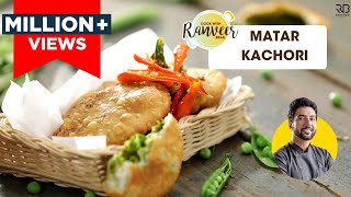 Matar Ki Kachori  हरे मटर की कचौड़ी  easy Kachori recipe  Chef Ranveer Brar [upl. by Annairol]