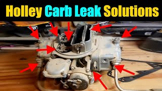 Common Holley Carb Leak Solutions  Holley Carburetor Tuning Secrets [upl. by Alcot]