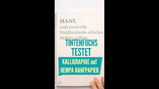 Papiertest Kalligraphie auf Hanfpapier von Hempa [upl. by Falconer]