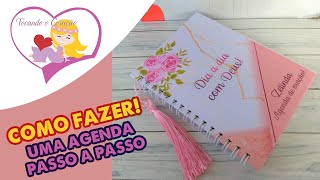 Como fazer uma Agenda Personalizada Passo a Passo [upl. by Reinar]