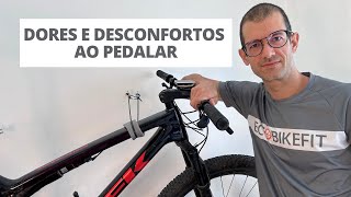 Como vencer as dores e desconfortos ao pedalar [upl. by Sopher]